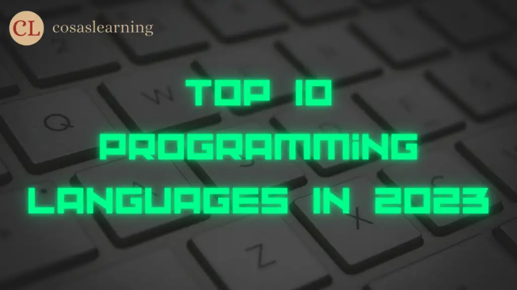 Top 10 Programming Languages In 2023