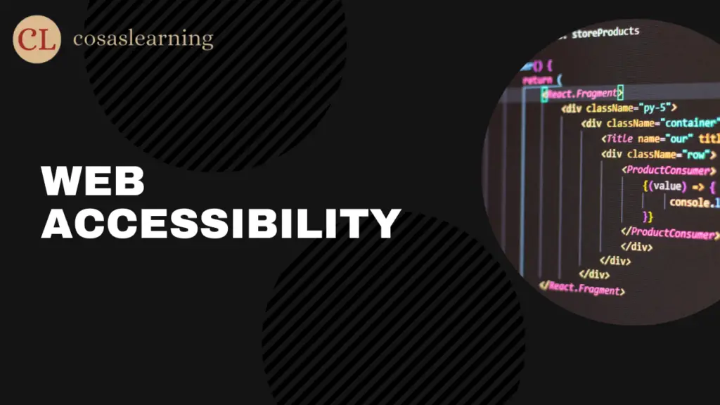 Web Accessibility - Cosas Learning