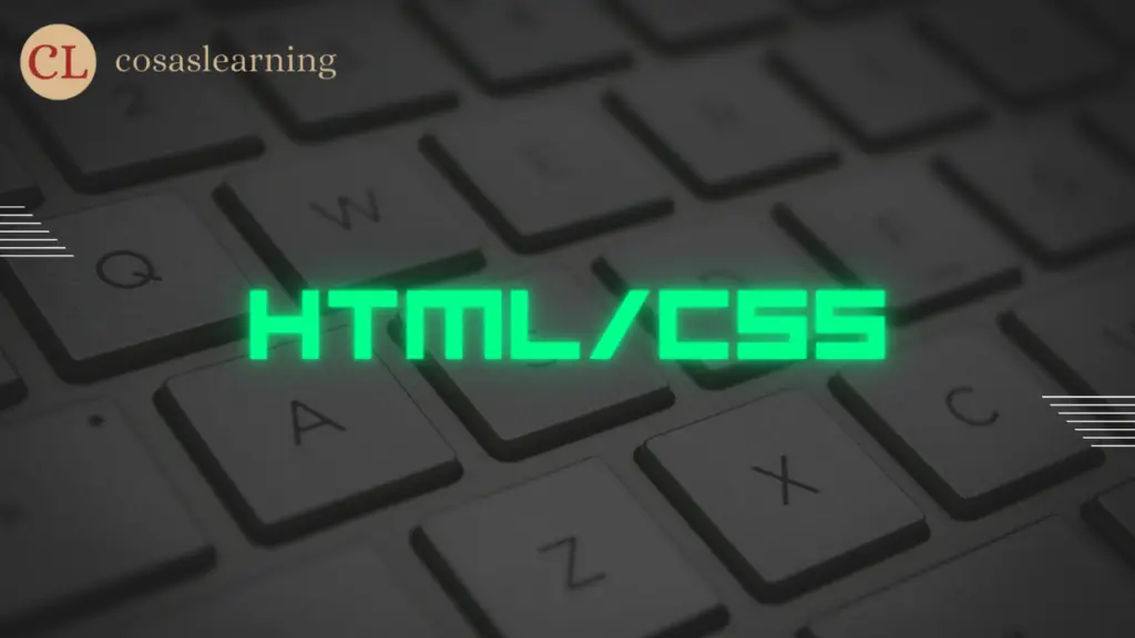 HTML/CSS - Cosas Learning