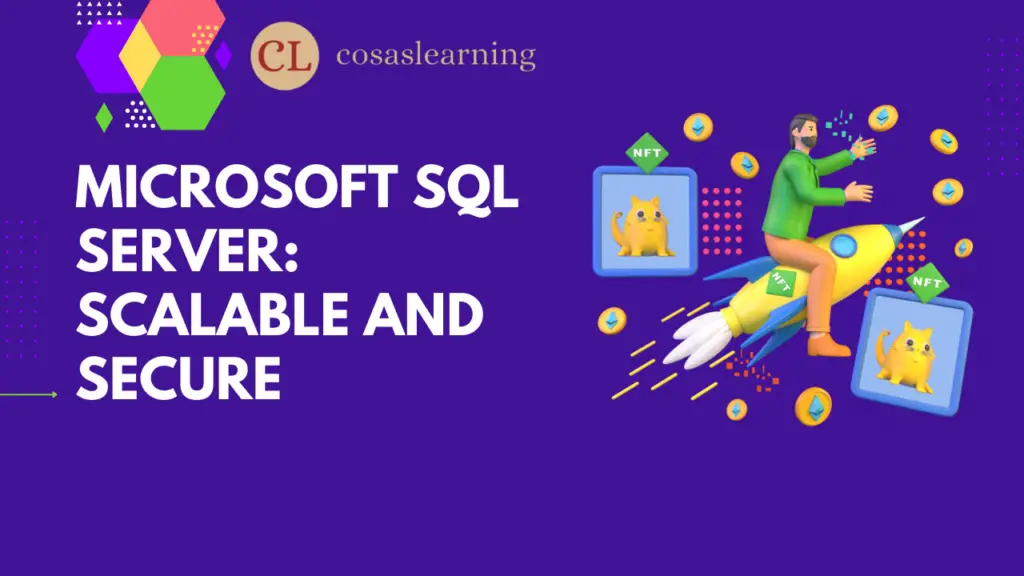 Microsoft SQL Server: Scalable and Secure - Cosas Learning