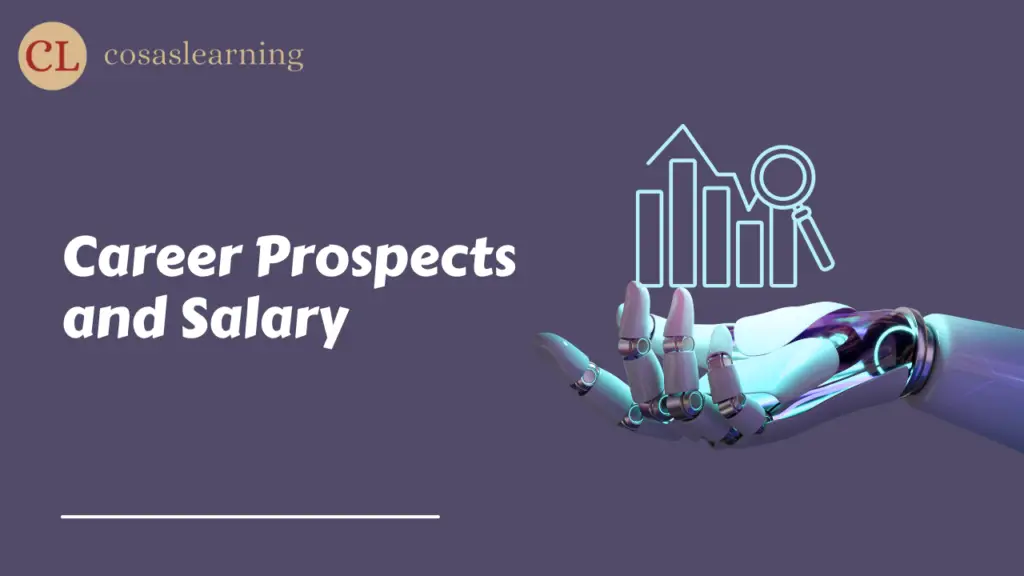 Career Prospects and Salary - Cosas Learning
