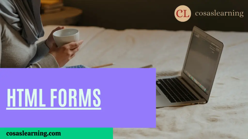 HTML Forms - Cosas Learning