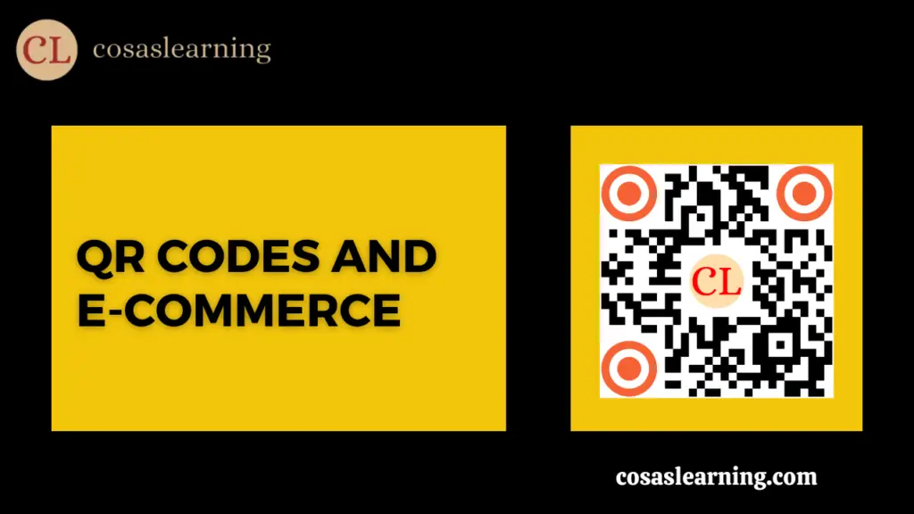 QR Codes and E-commerce - Cosas Learning